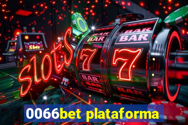 0066bet plataforma